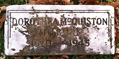 Headstone of Dorothea Milburn (n&eacute;e McQuisto) 1910 - 1945
